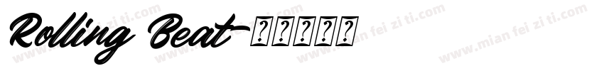 Rolling Beat字体转换